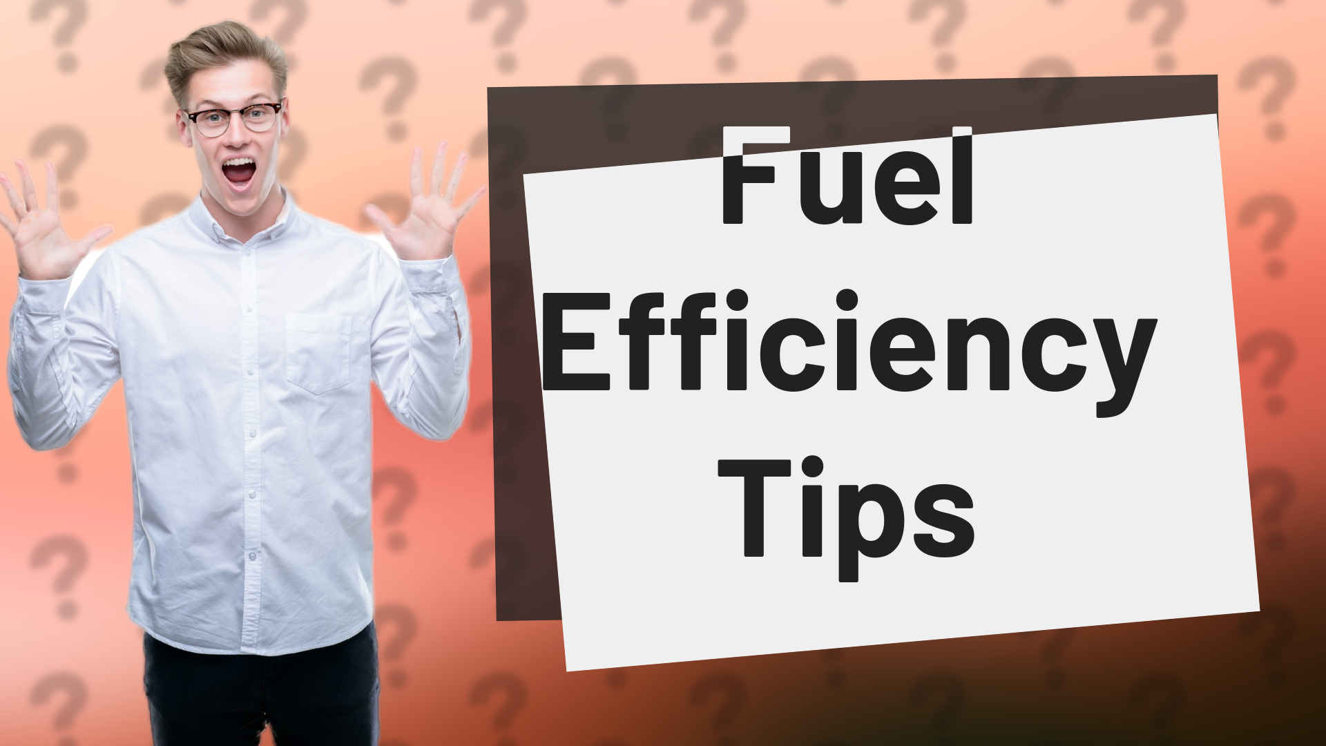 Fuel Efficiency Tips