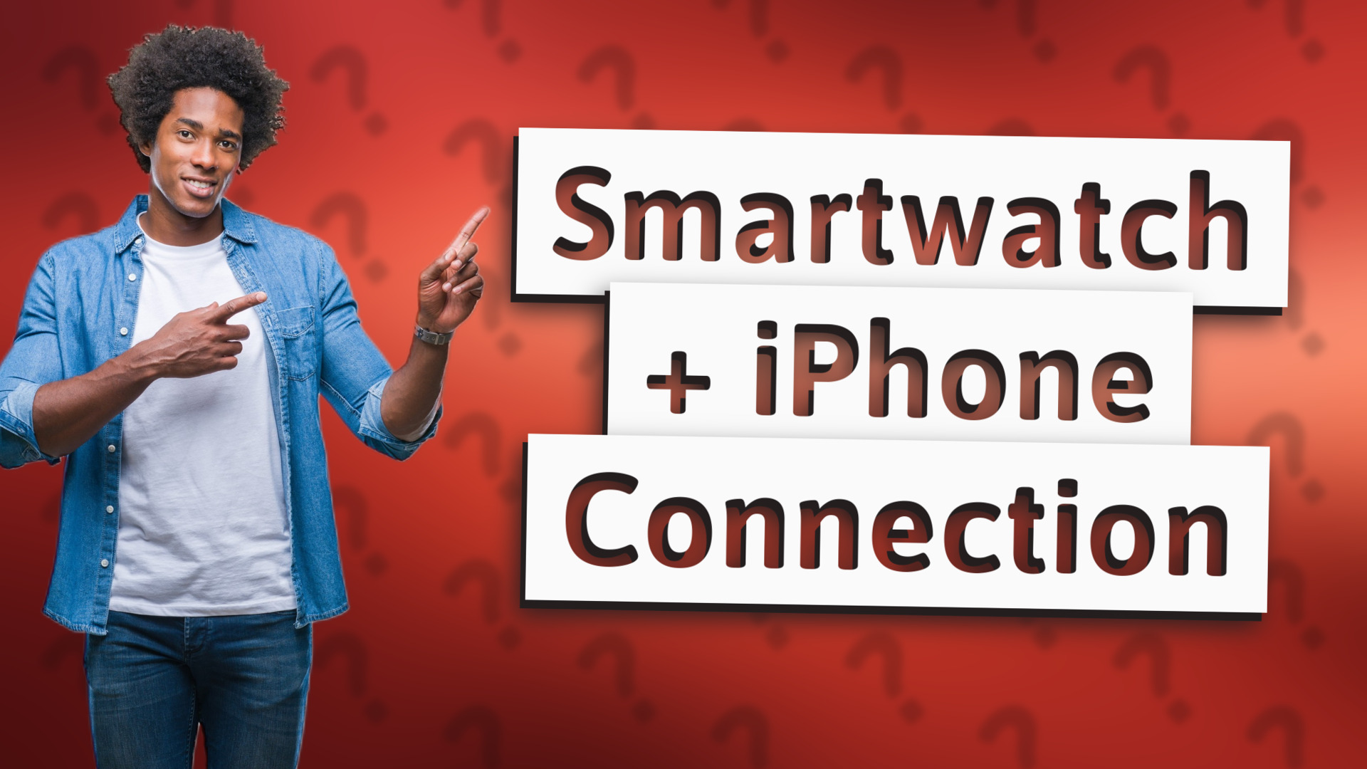 Smartwatch + iPhone Connection