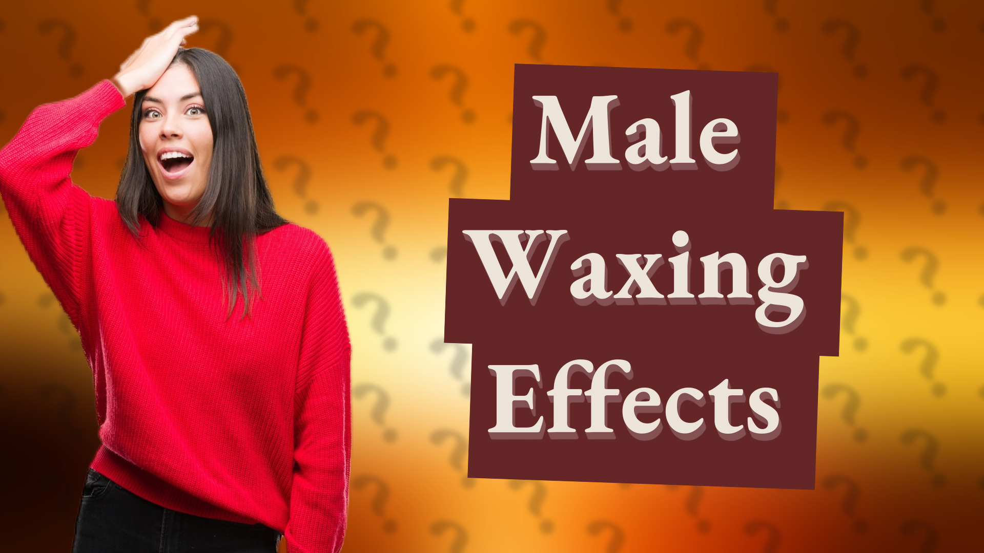Male Waxing Effects