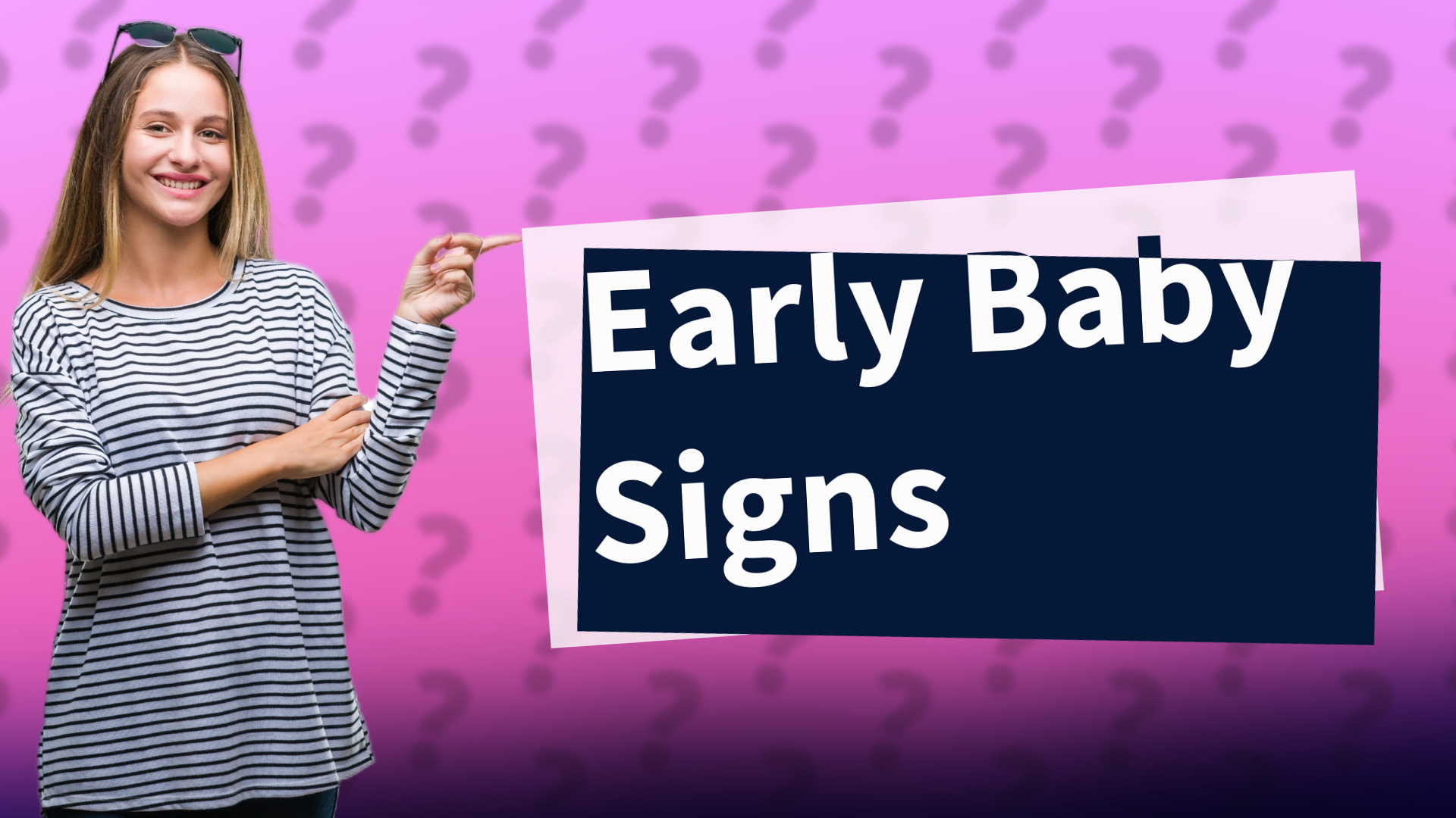 Early Baby Signs
