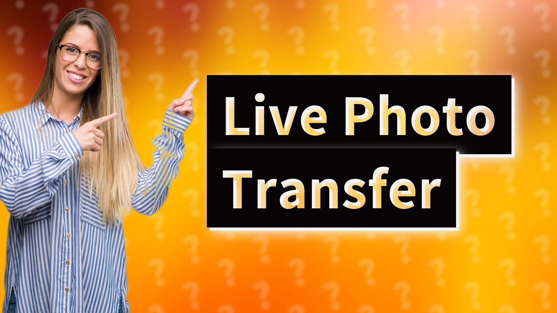 Live Photo Transfer