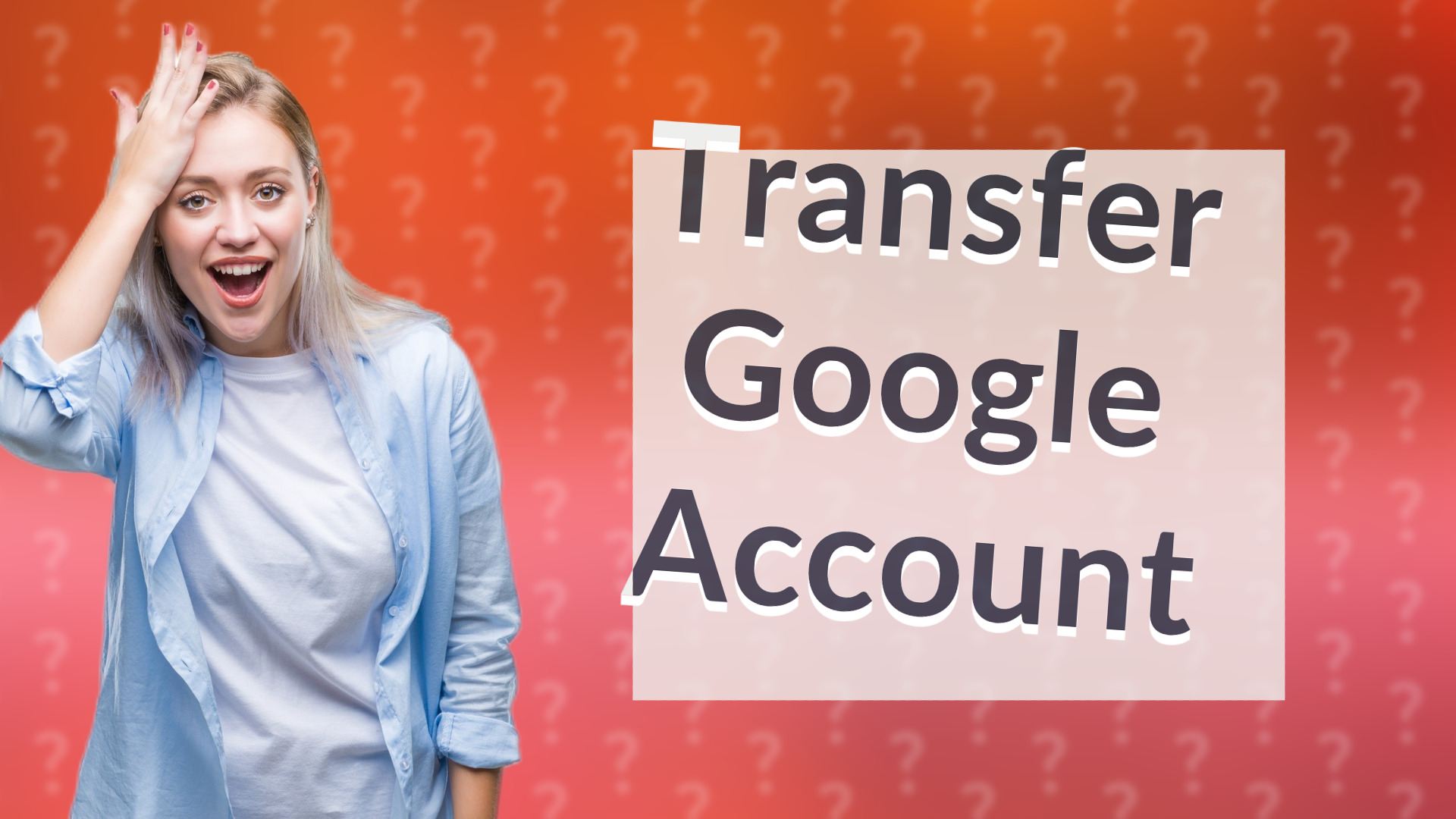 Transfer Google Account