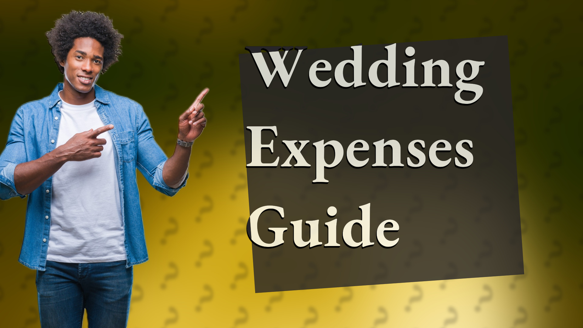 Wedding Expenses Guide