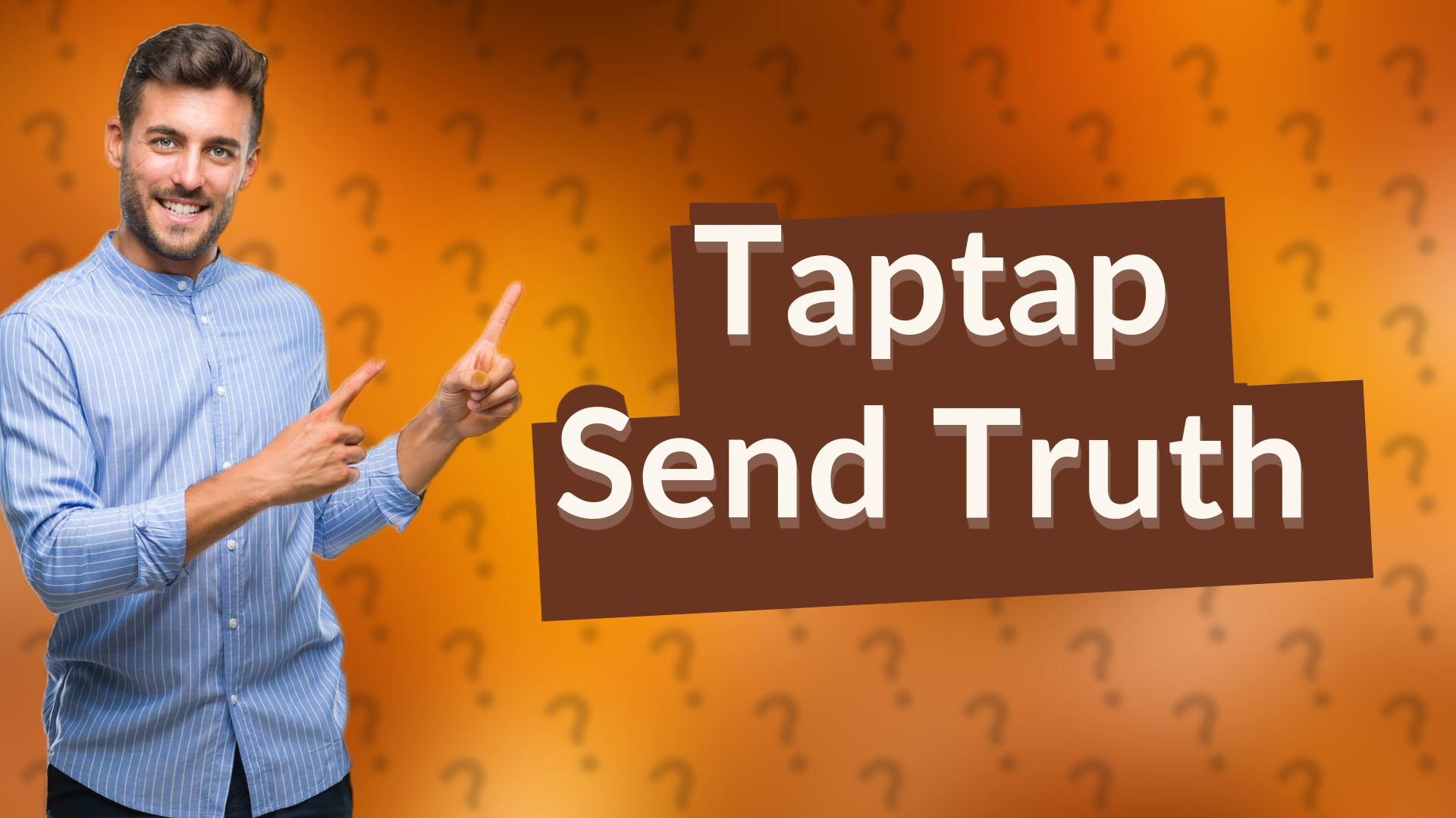 Taptap Send Truth
