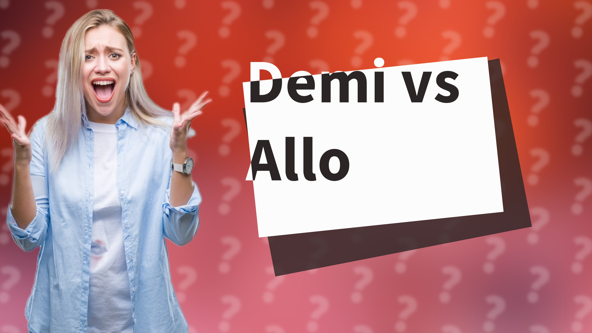 Demi vs Allo