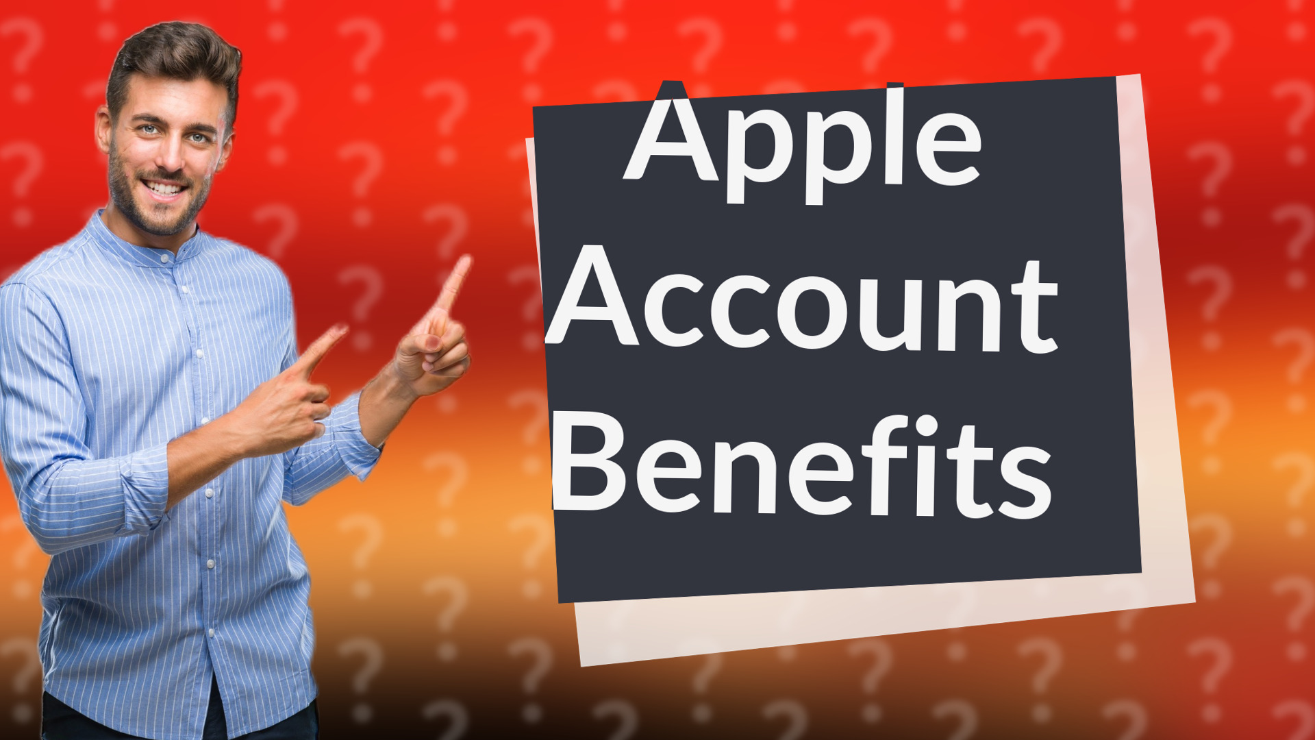 Apple Account Benefits