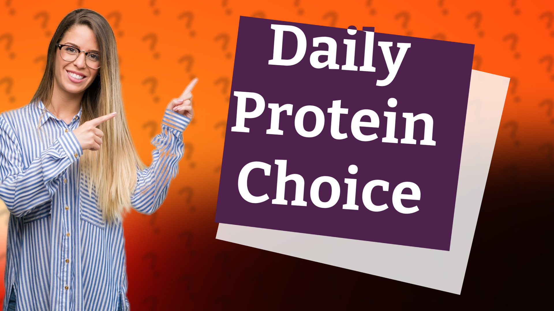 Daily Protein Choice