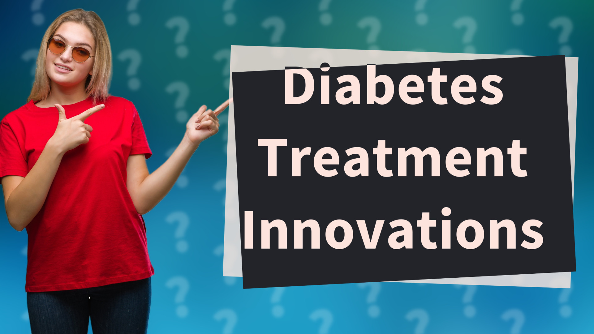 Diabetes Treatment Innovations