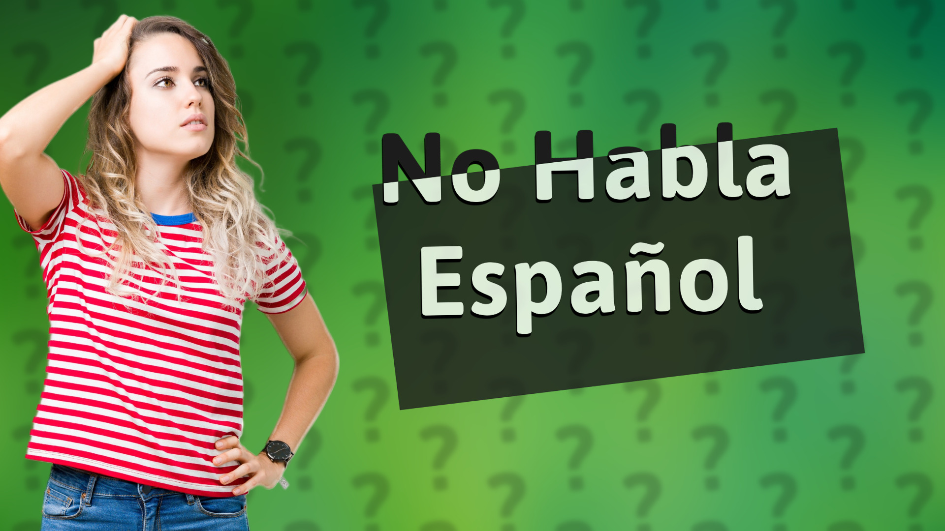 No Habla Español