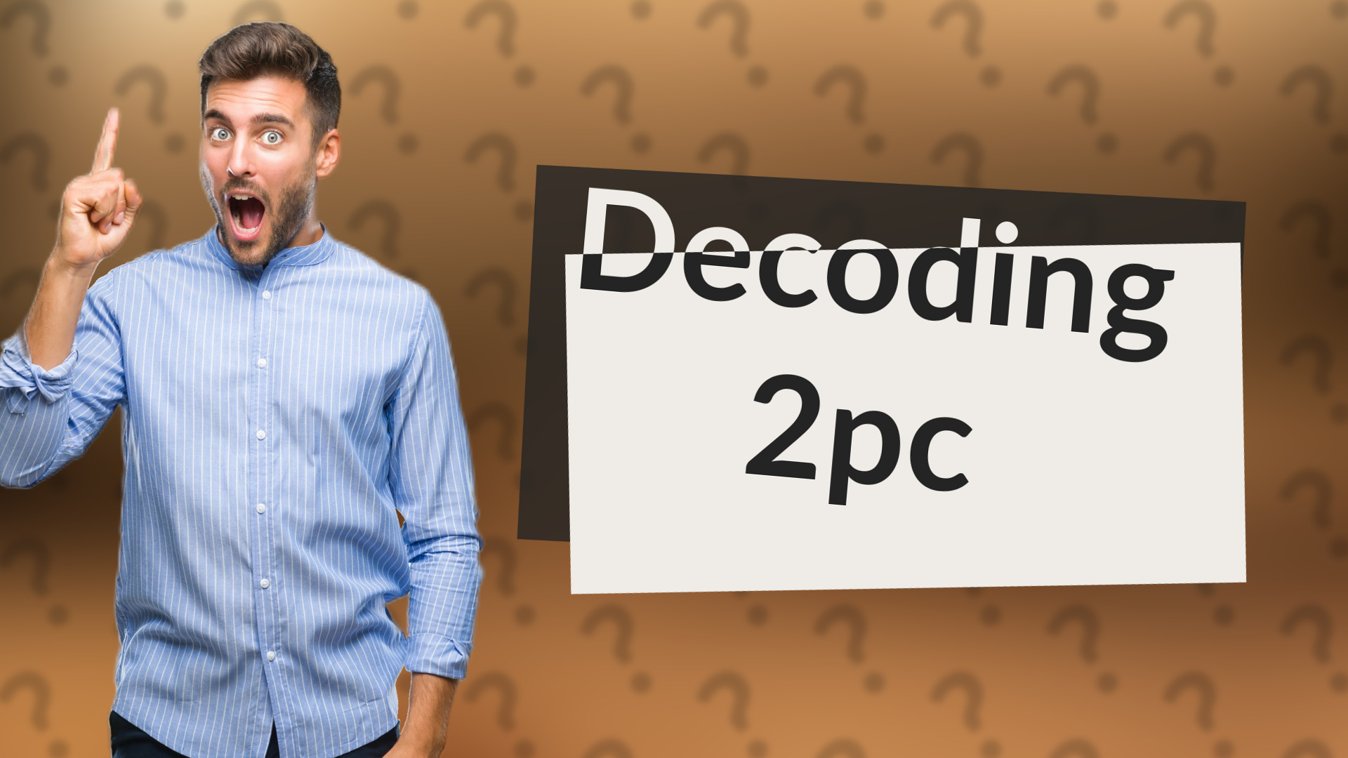 Decoding 2pc