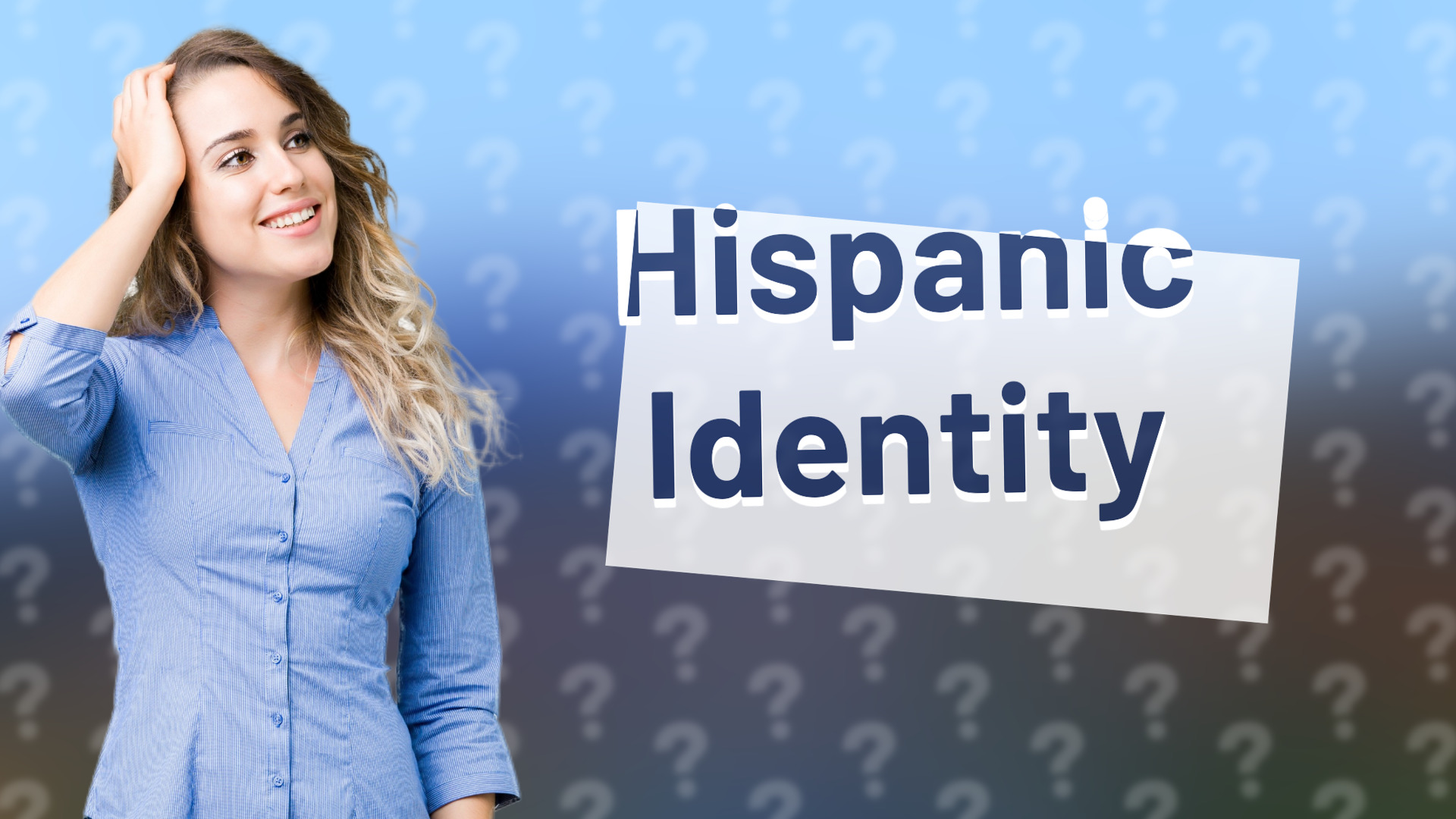 Hispanic Identity