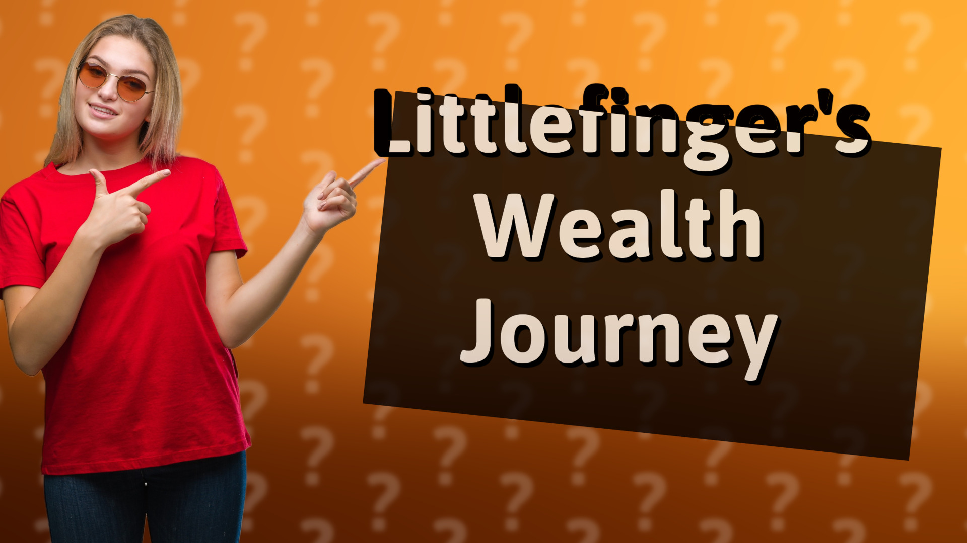 Littlefinger's Wealth Journey