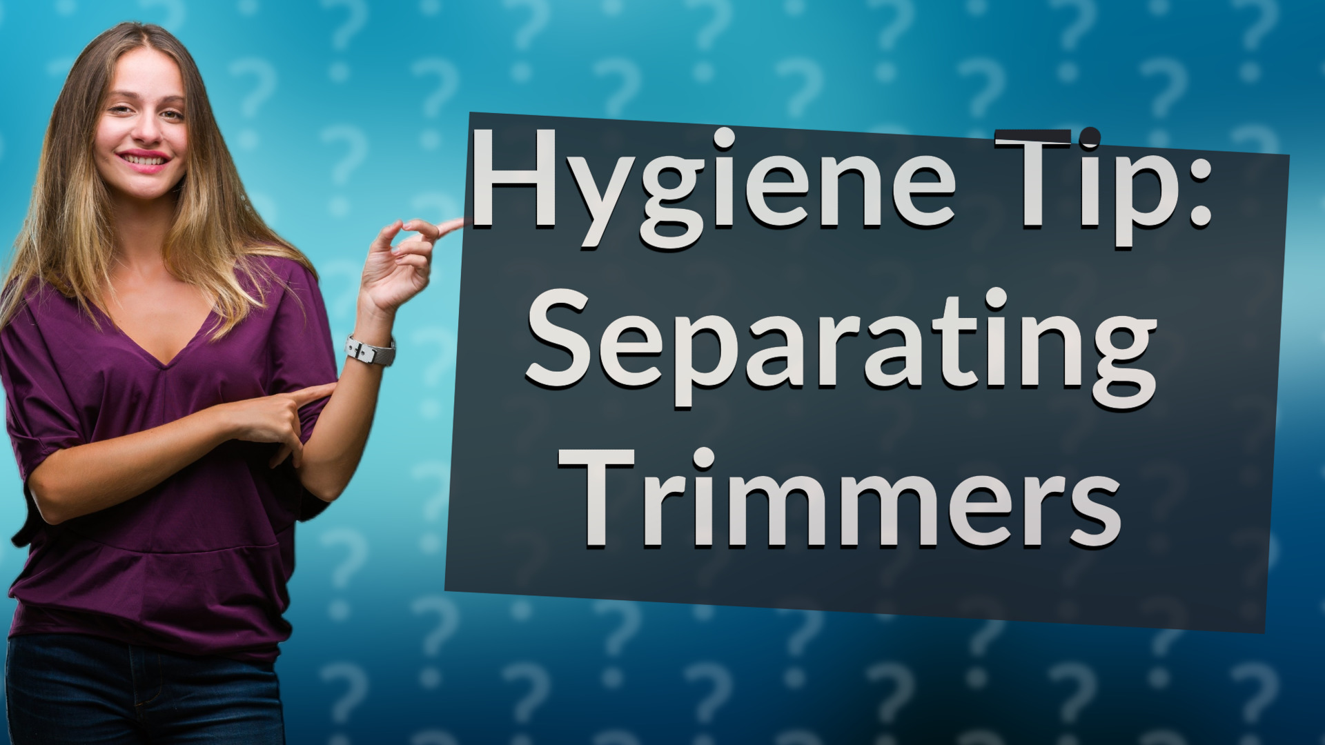 Hygiene Tip: Separating Trimmers