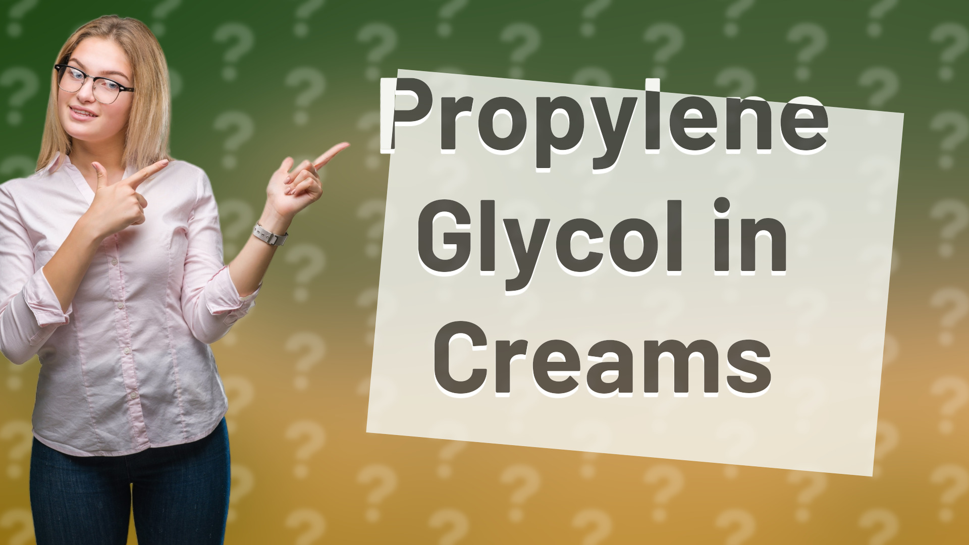Propylene Glycol in Creams