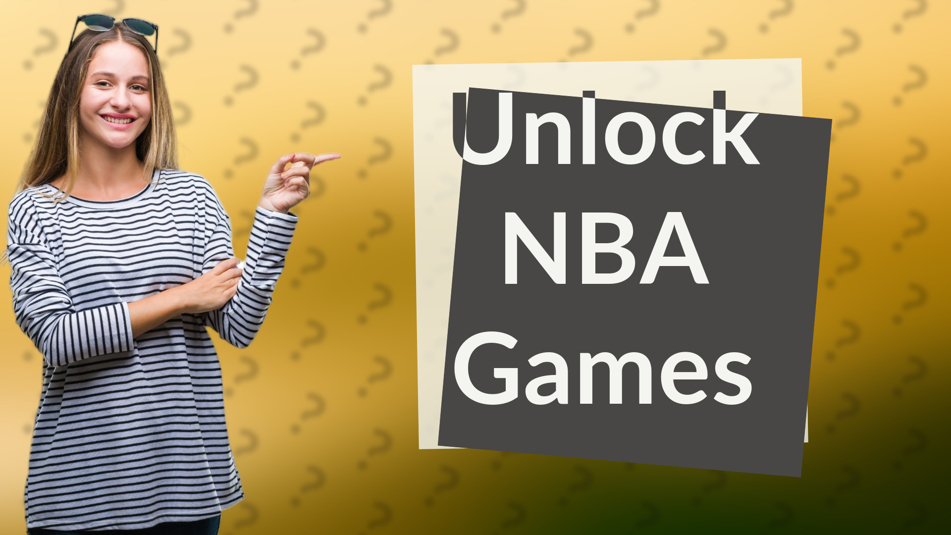 Unlock NBA Games