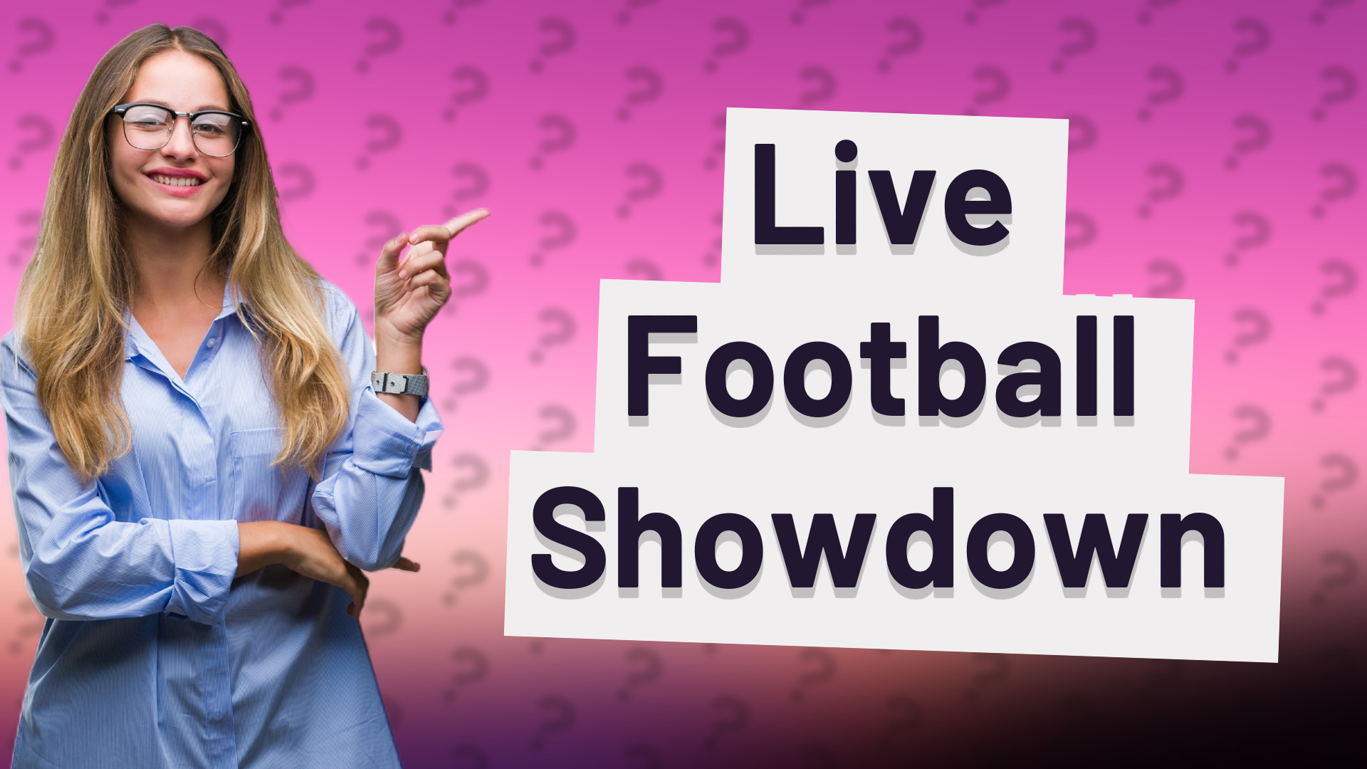 Live Football Showdown