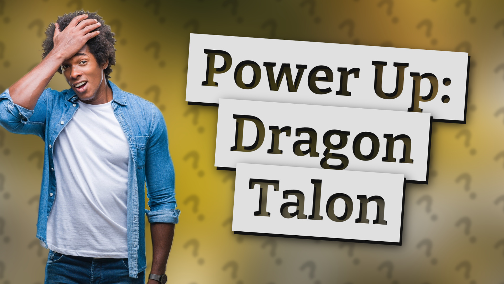 Power Up: Dragon Talon