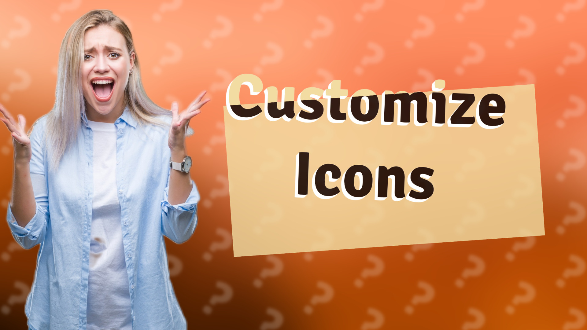 Customize Icons