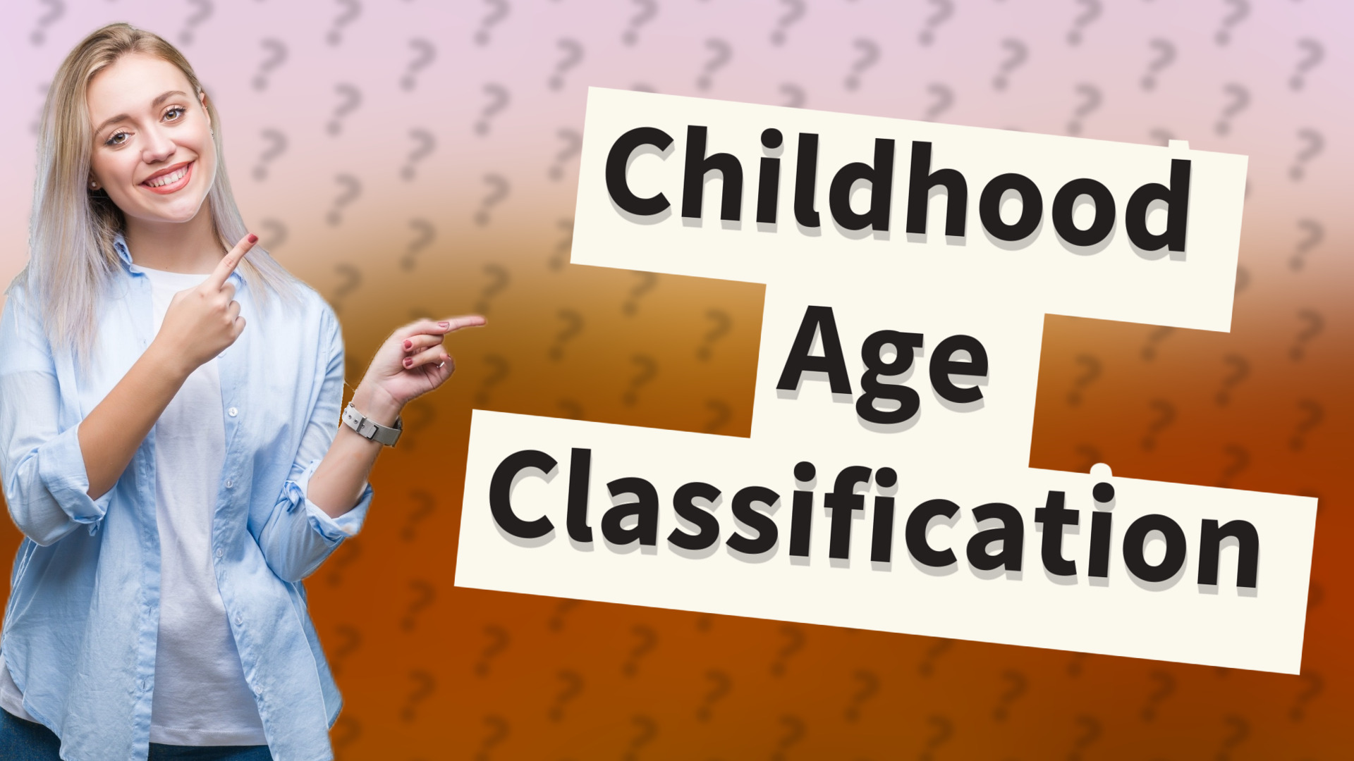 Childhood Age Classification