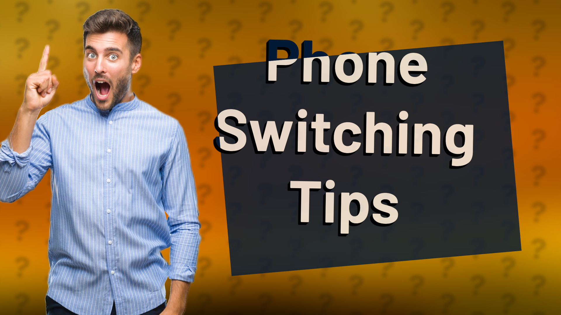 Phone Switching Tips