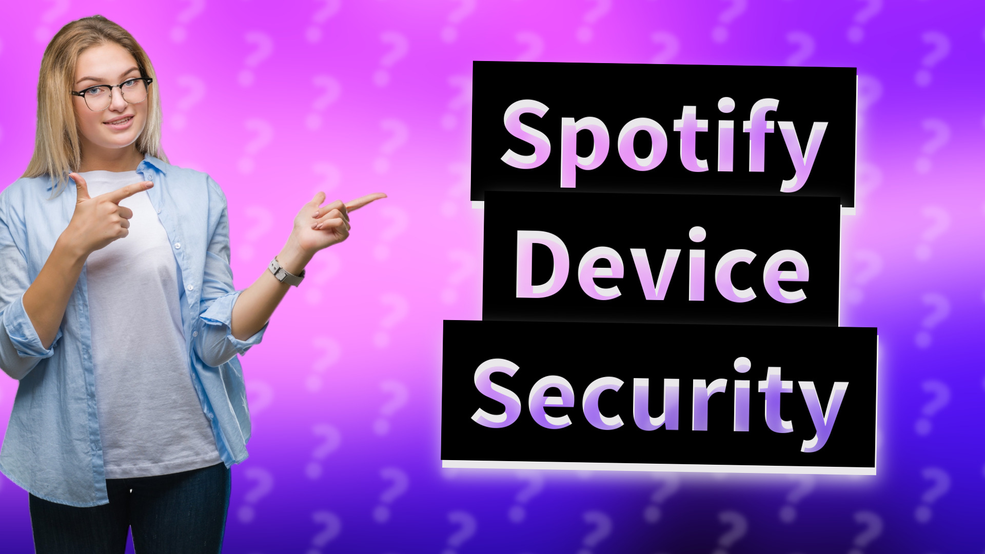 Spotify Device Security