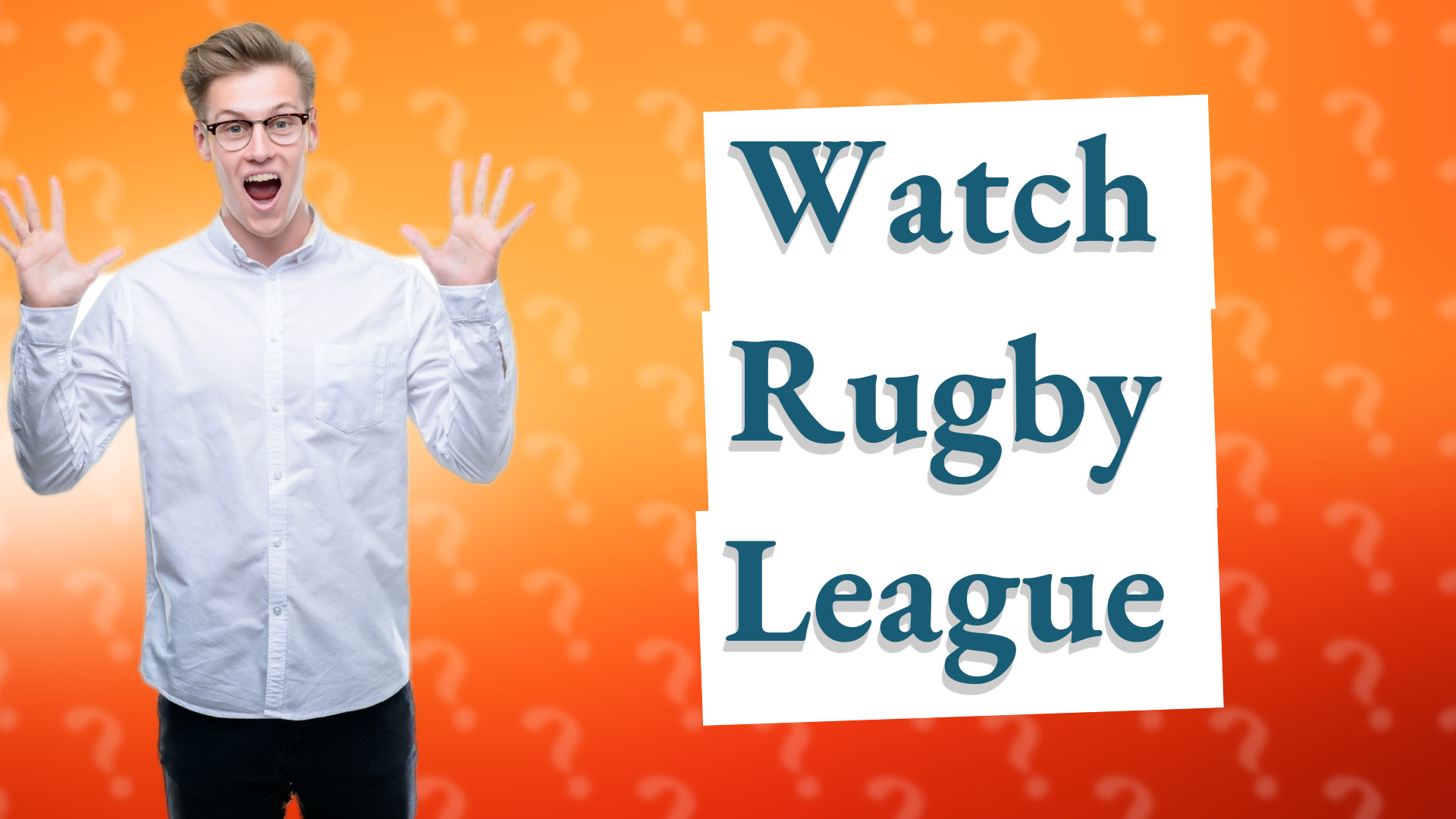 Watch Rugby League
