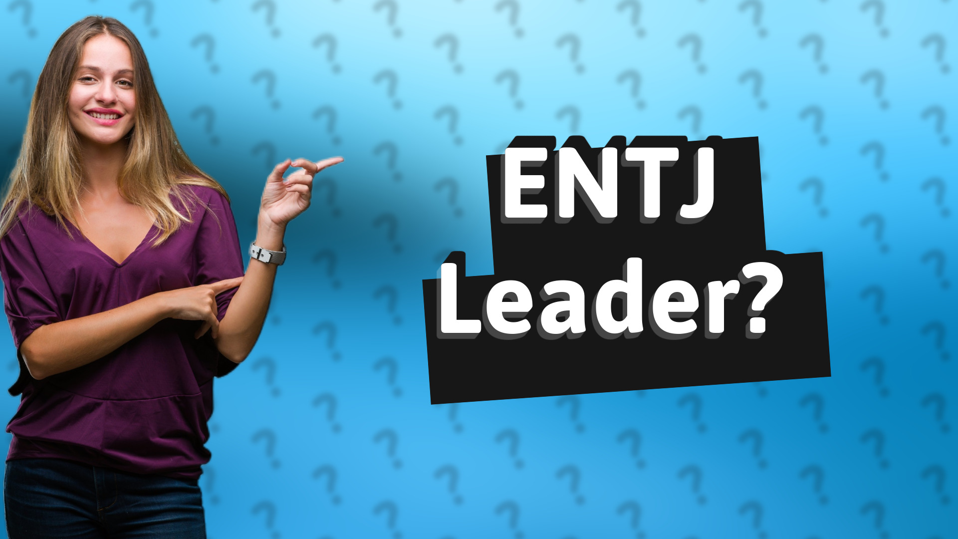 ENTJ Leader?