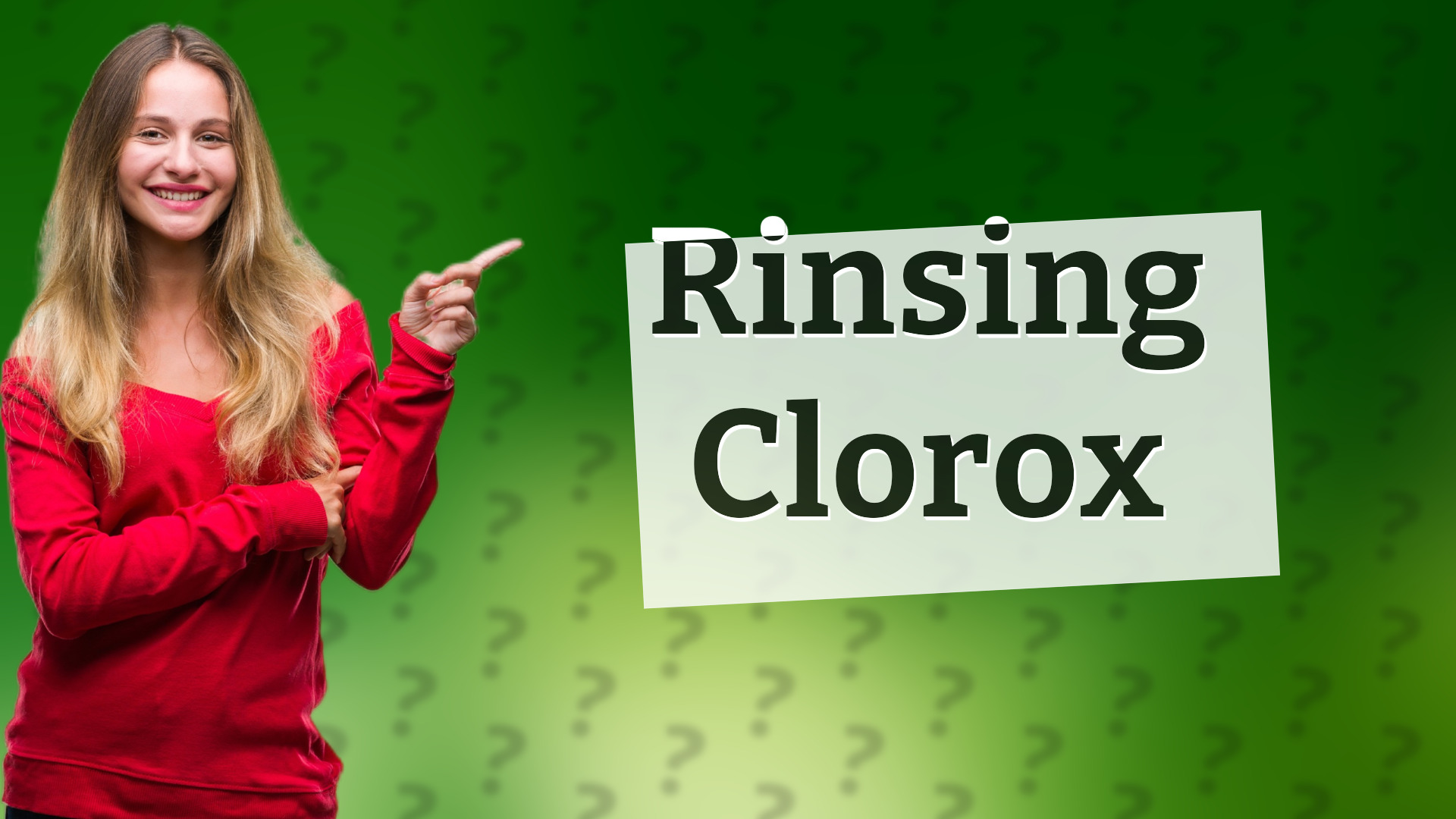 Rinsing Clorox