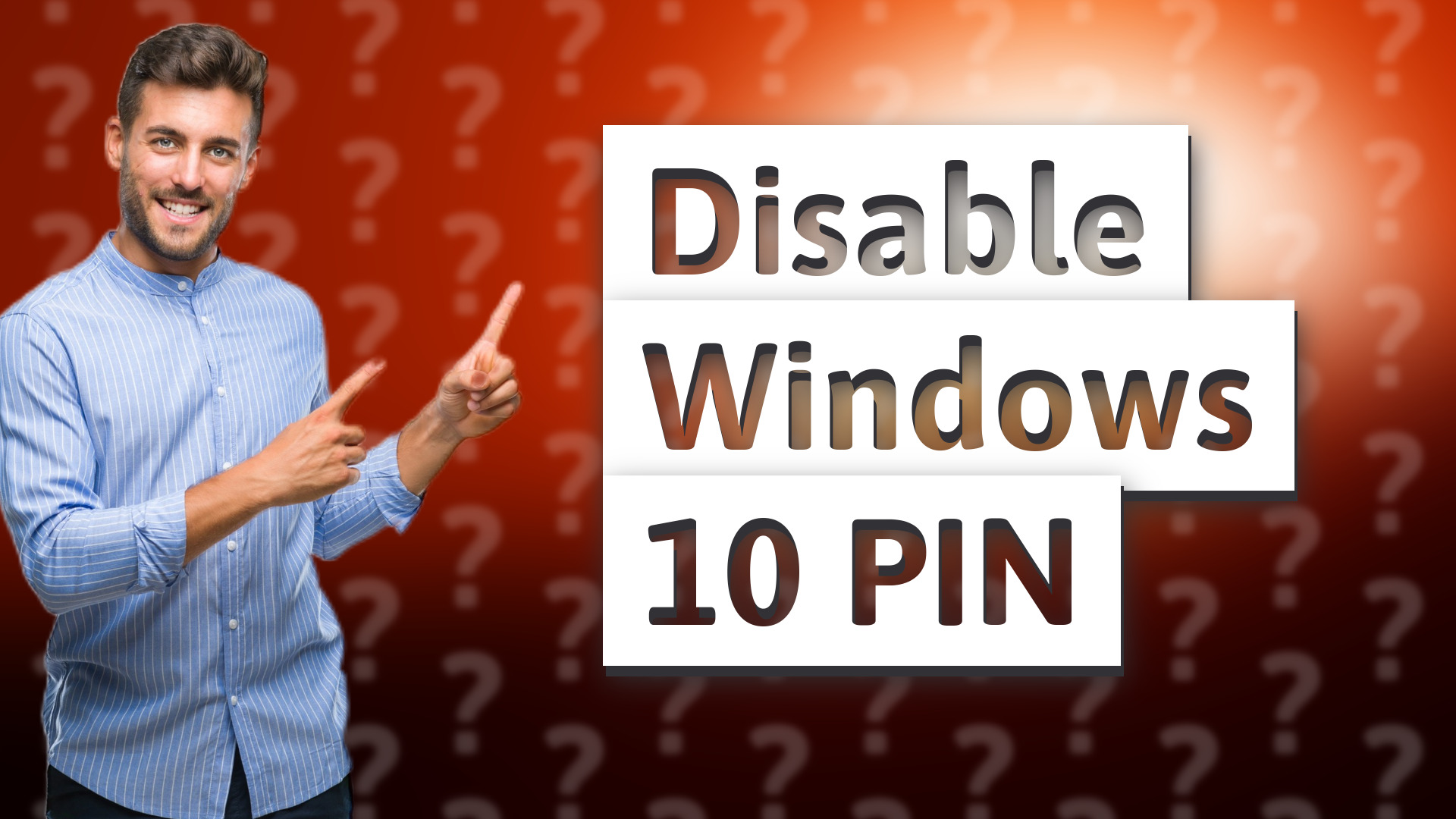 Disable Windows 10 PIN