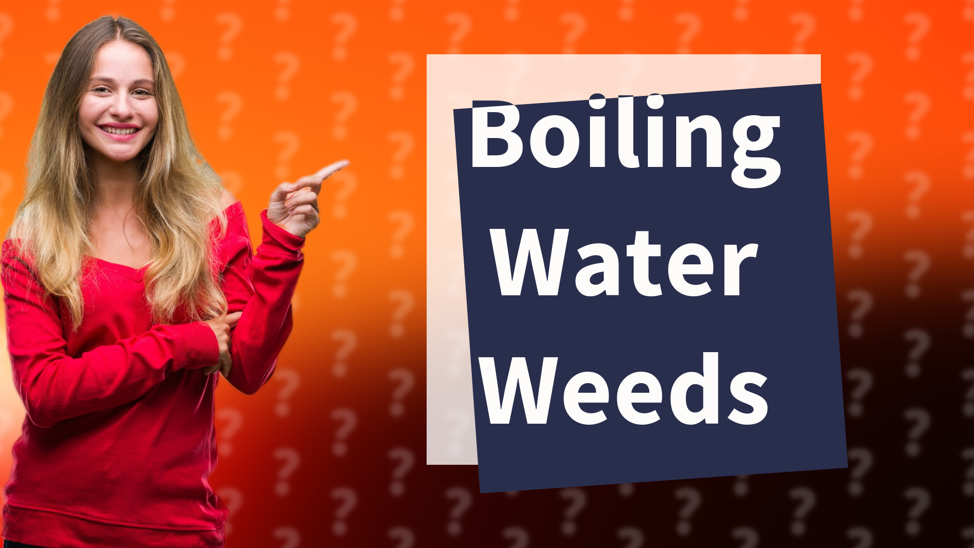 Boiling Water Weeds