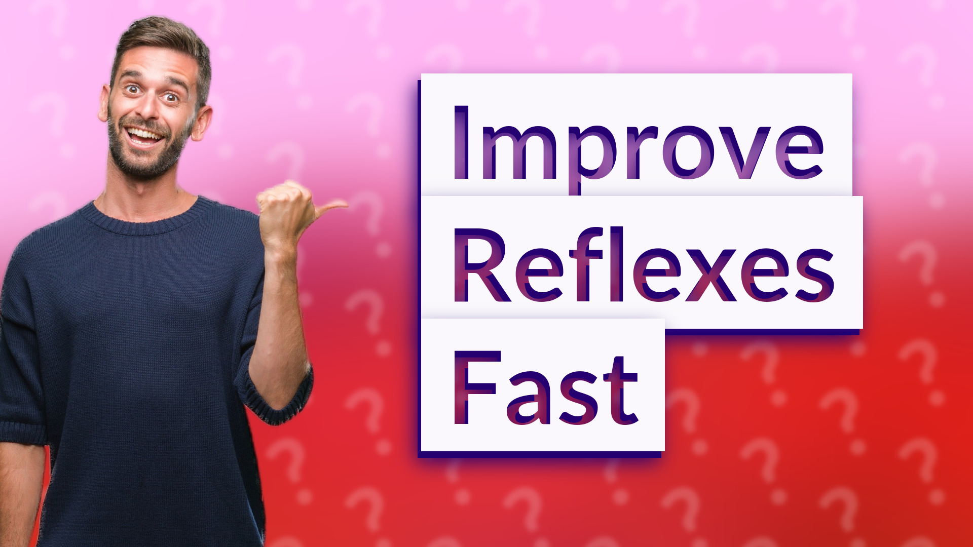 Improve Reflexes Fast