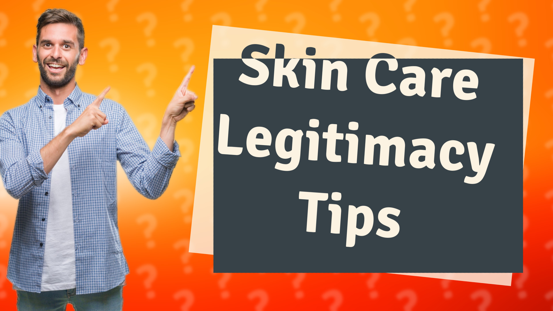 Skin Care Legitimacy Tips
