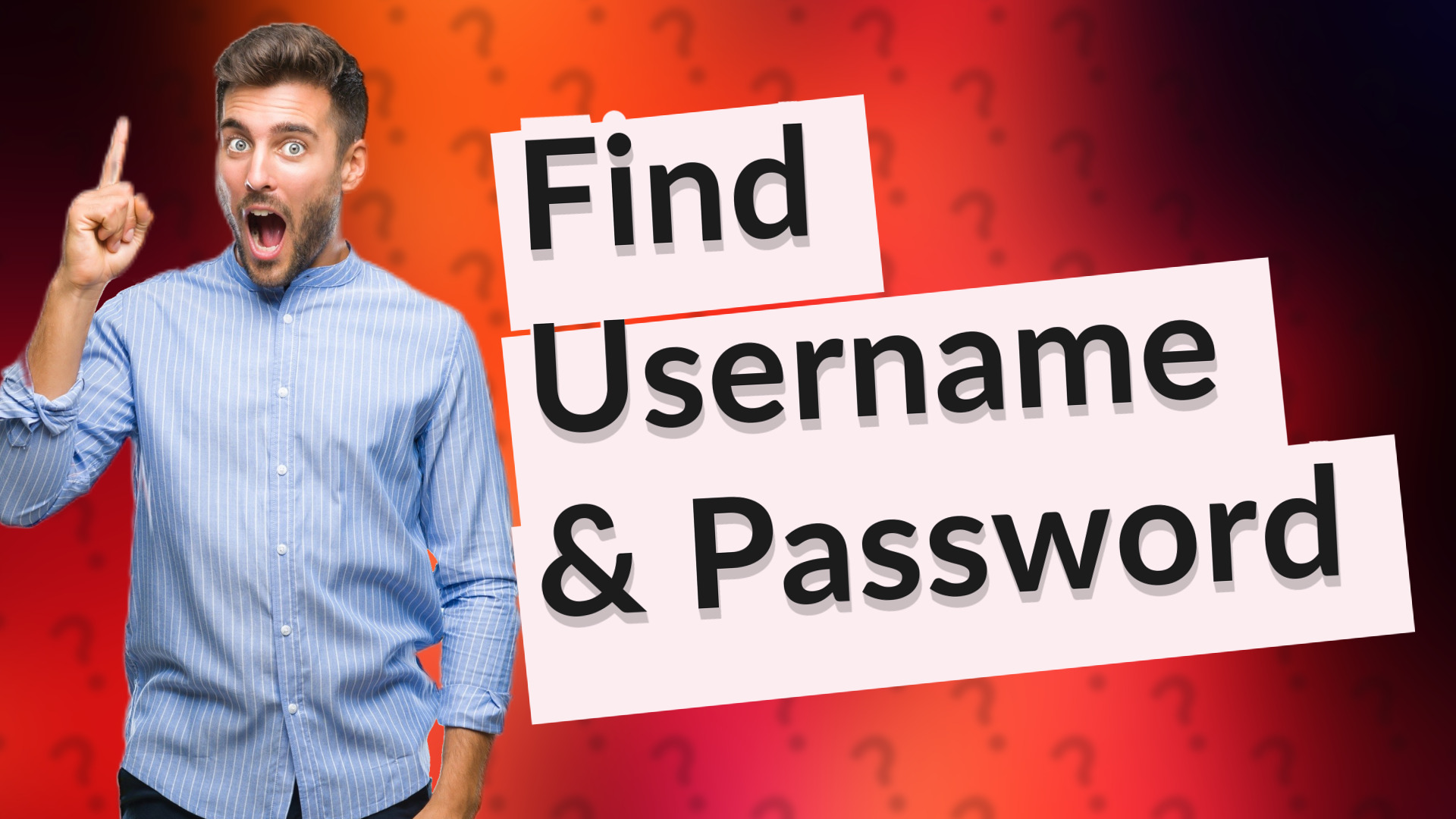 Find Username & Password