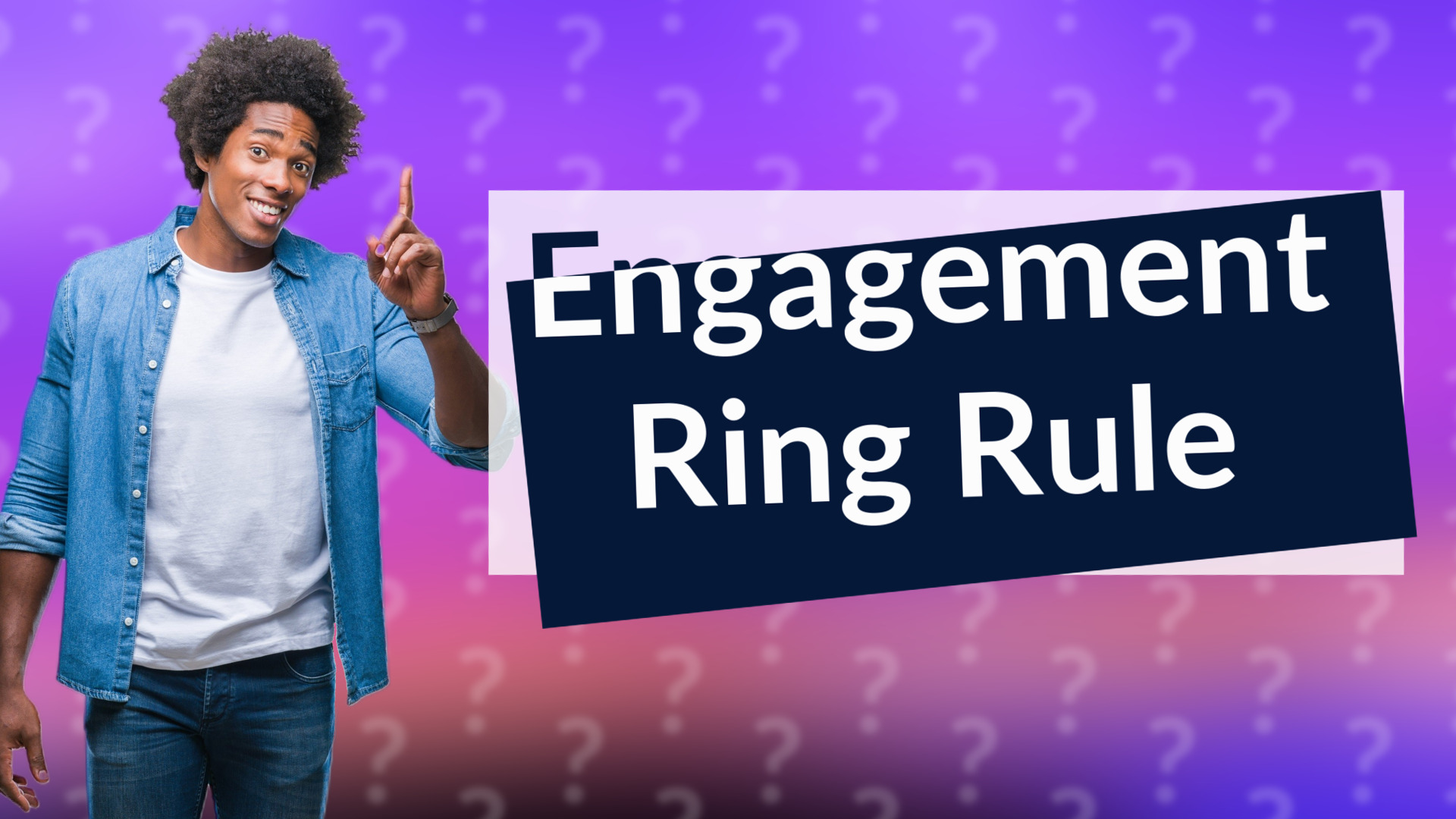 Engagement Ring Rule