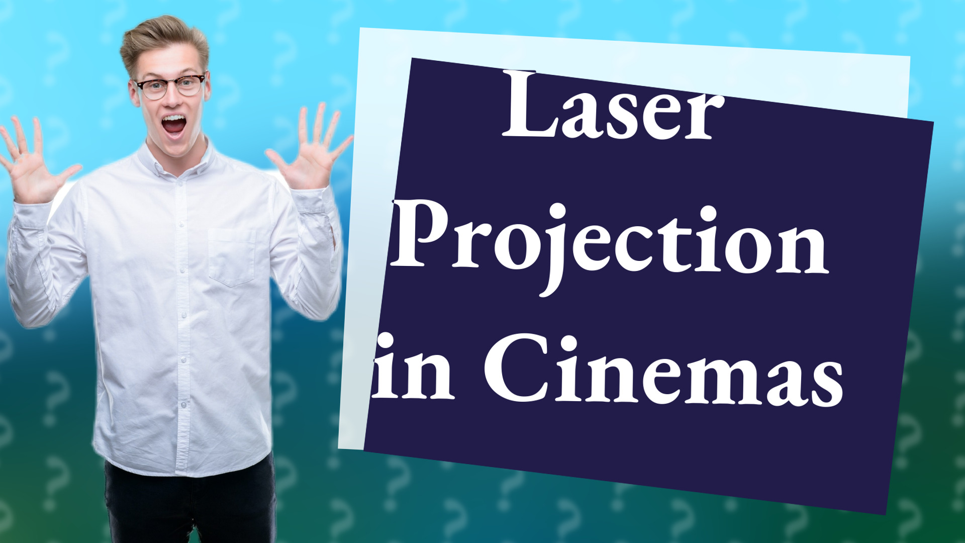Laser Projection in Cinemas
