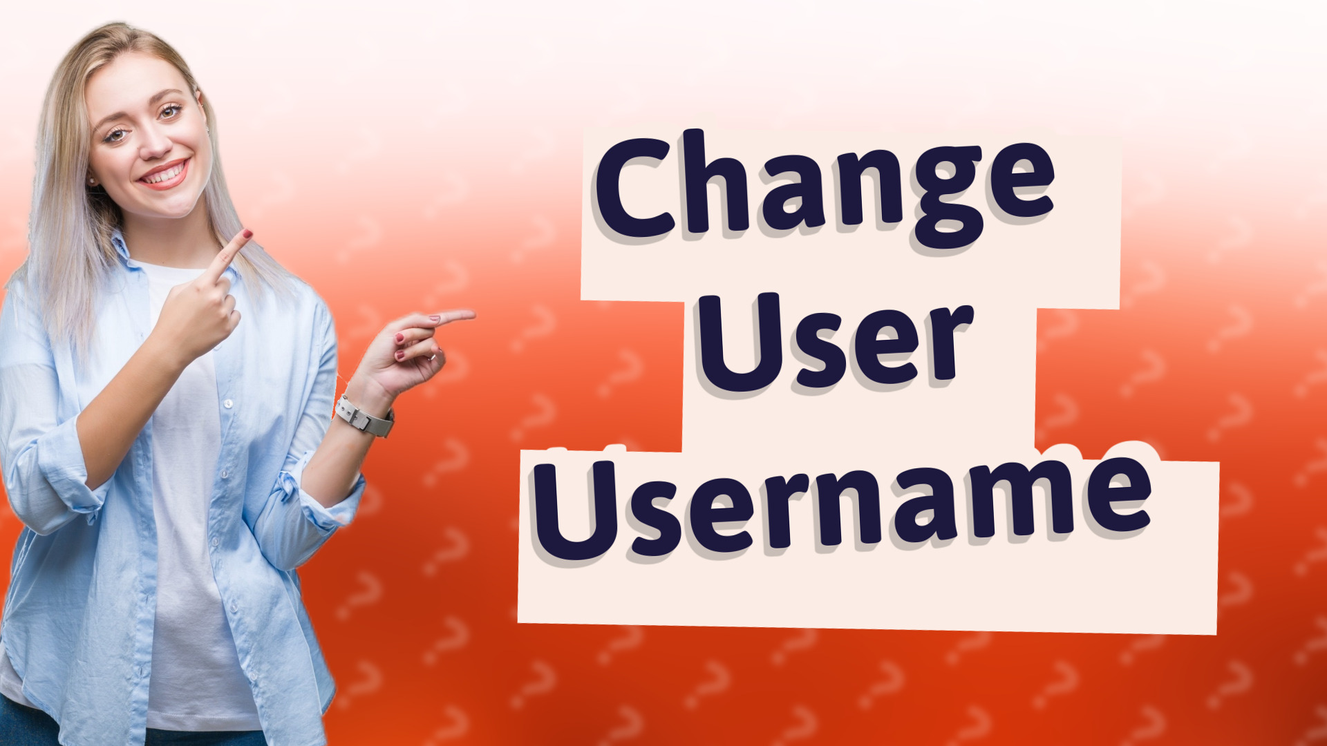 Change User Username