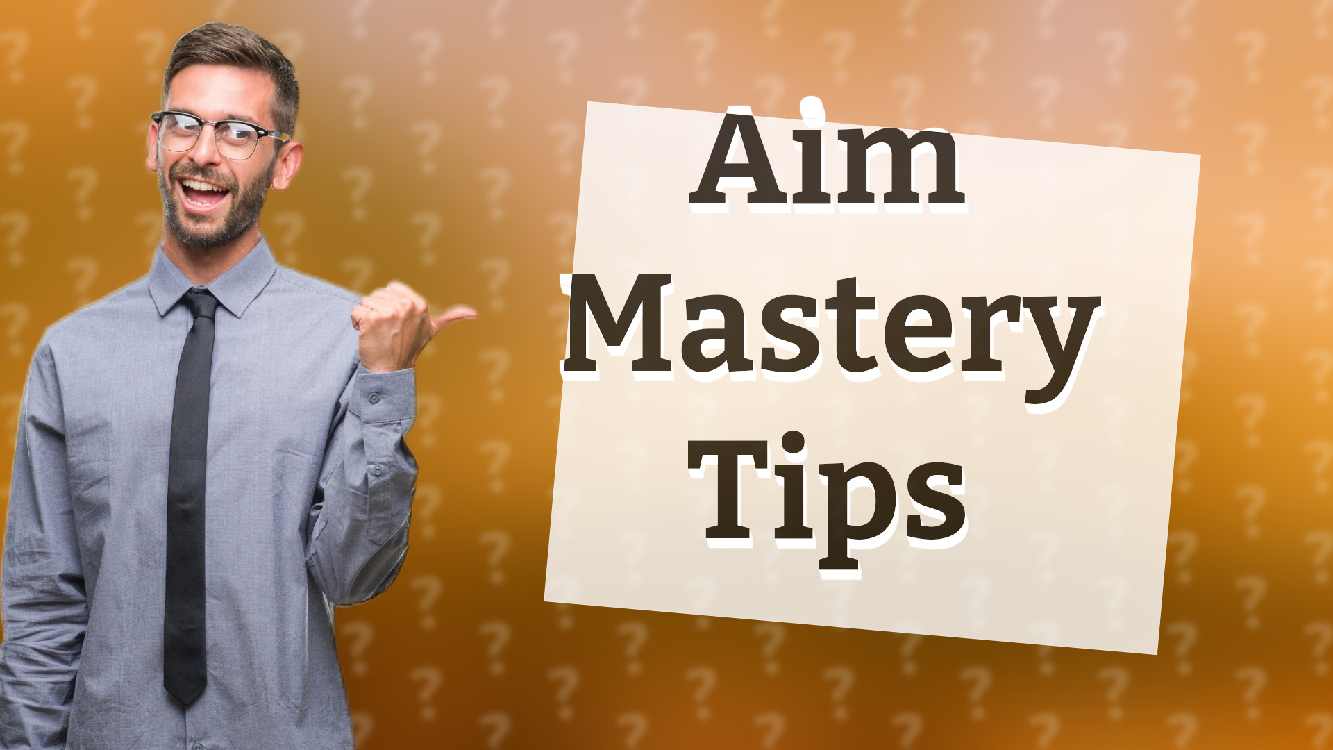Aim Mastery Tips