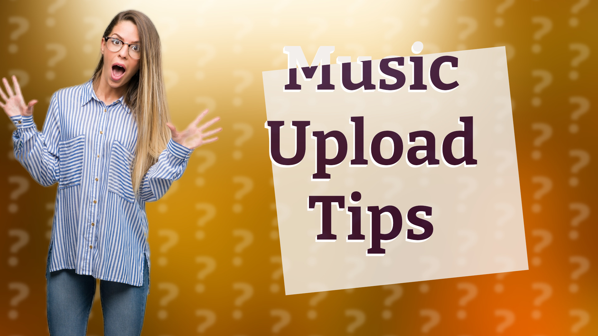 Music Upload Tips