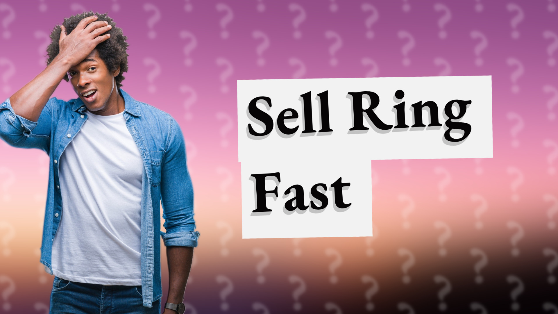 Sell Ring Fast
