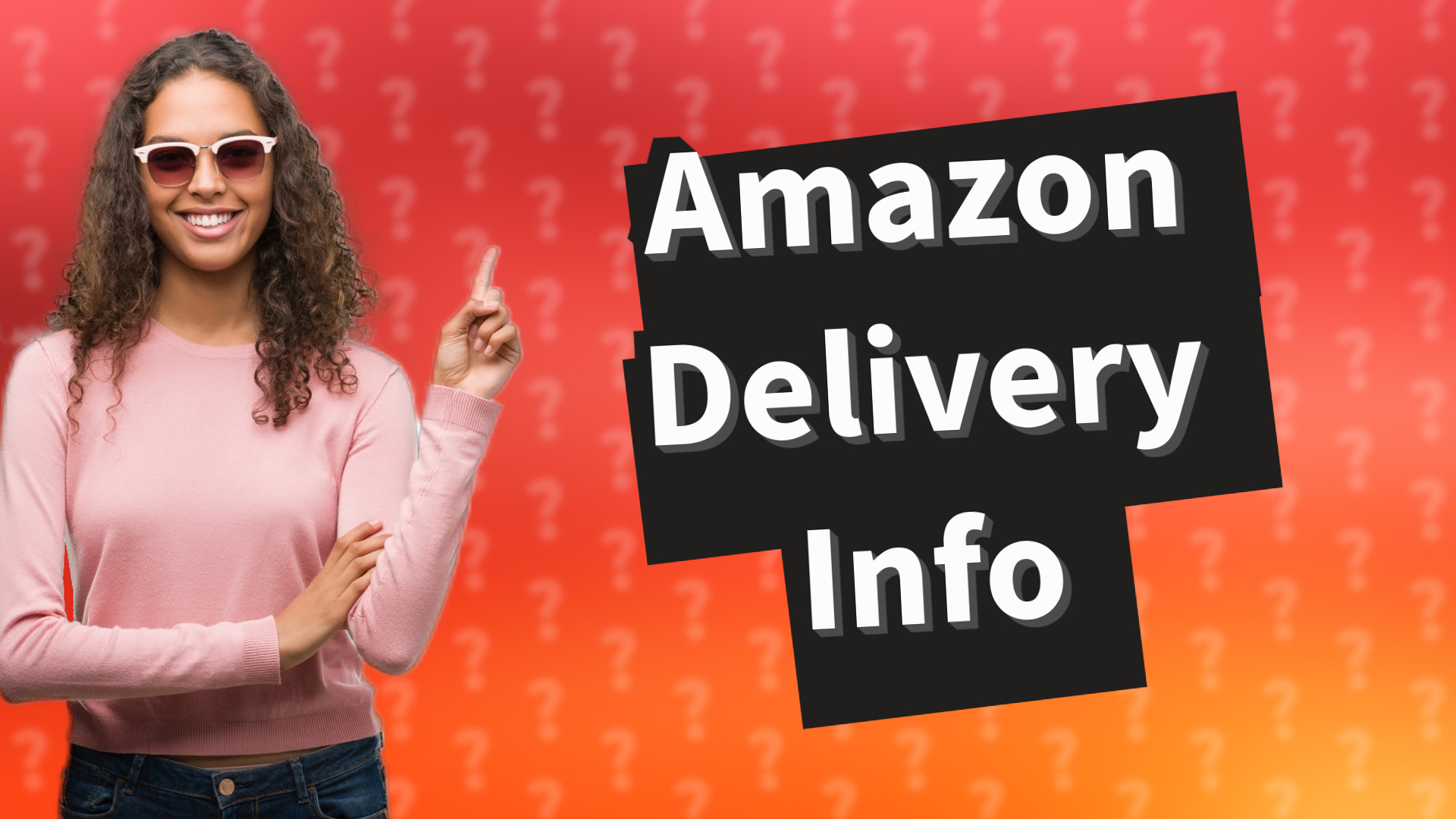Amazon Delivery Info