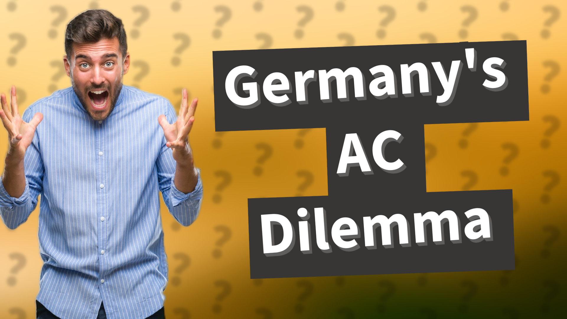 Germany's AC Dilemma