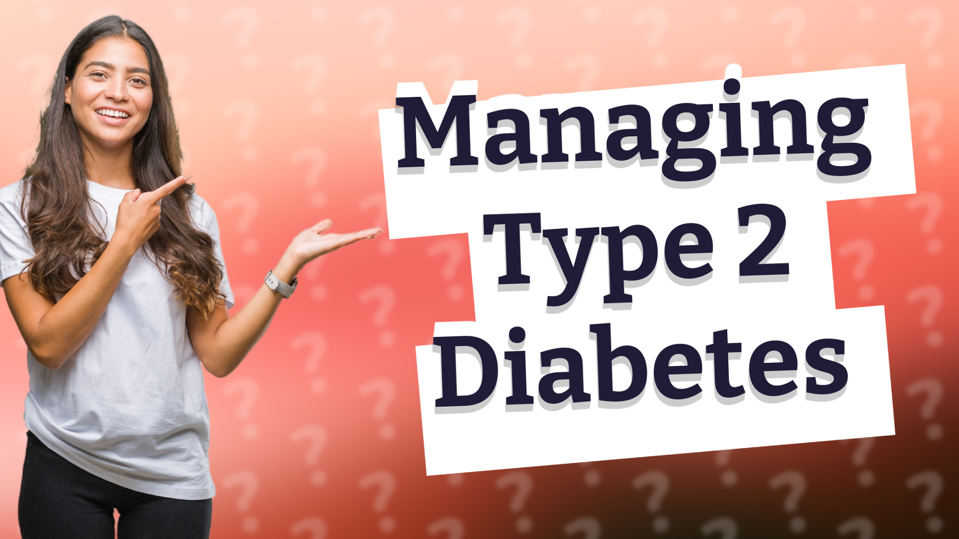 Managing Type 2 Diabetes