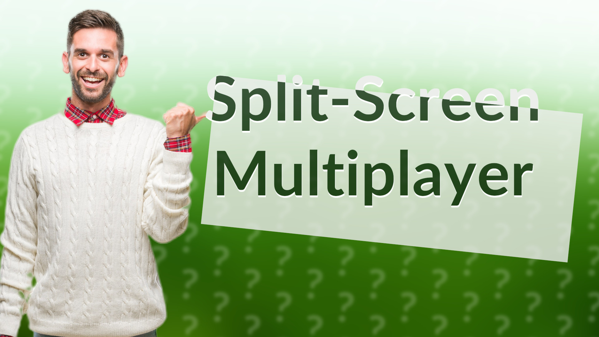 Split-Screen Multiplayer