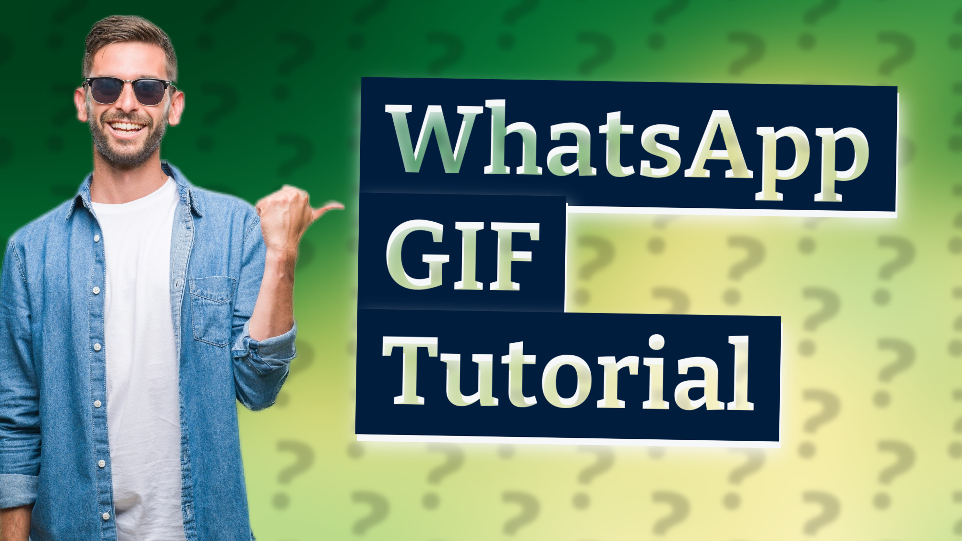 WhatsApp GIF Tutorial