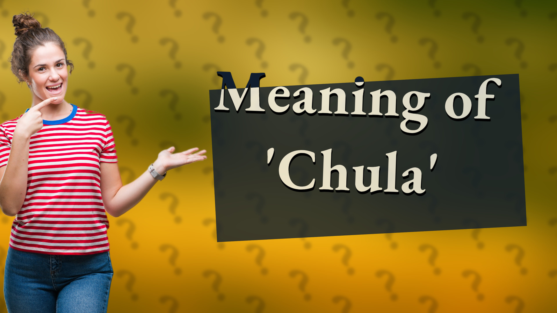 Meaning of 'Chula'