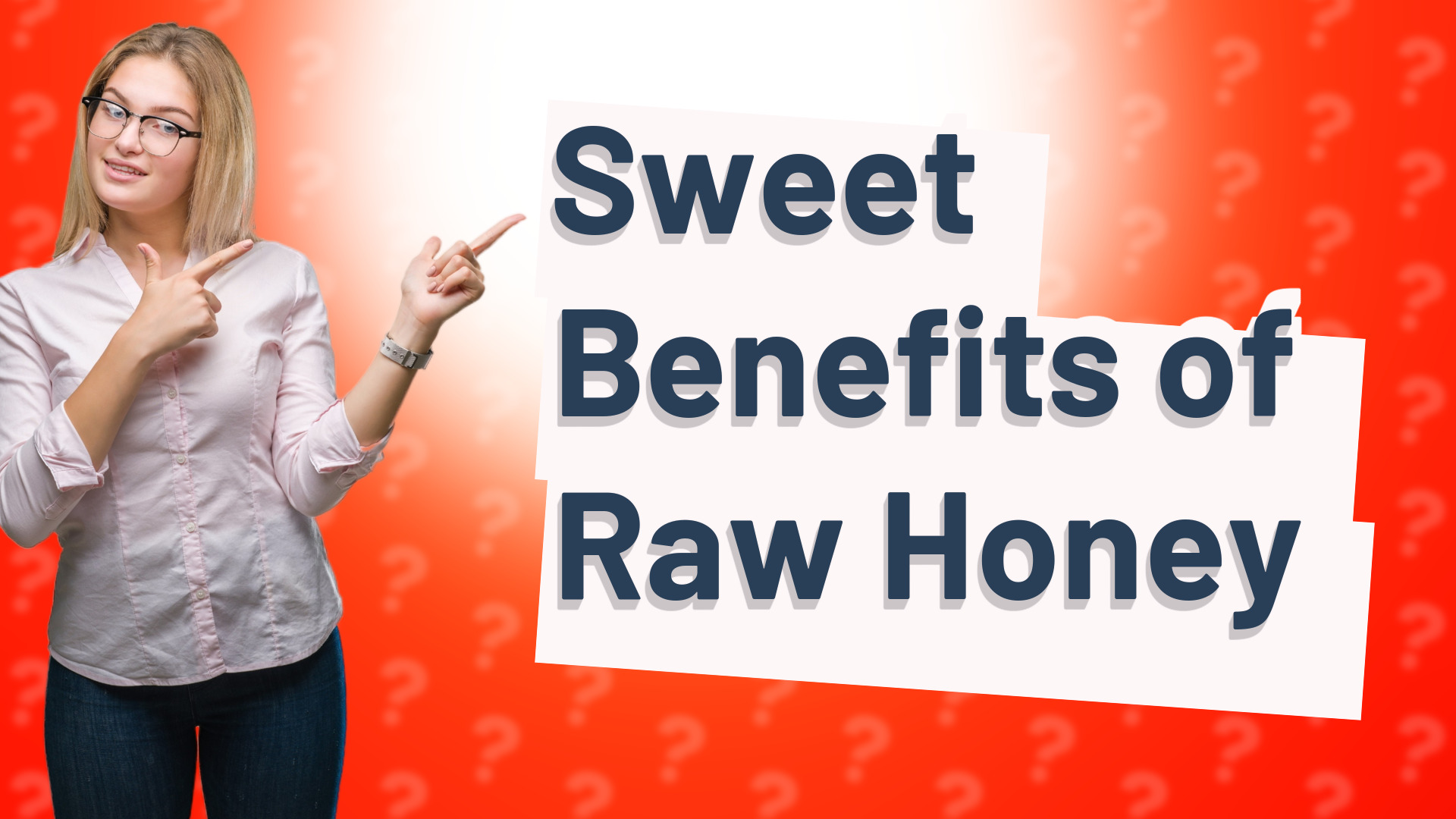 Sweet Benefits of Raw Honey