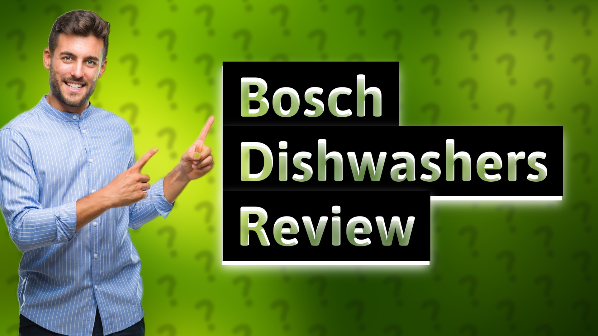 Bosch Dishwashers Review