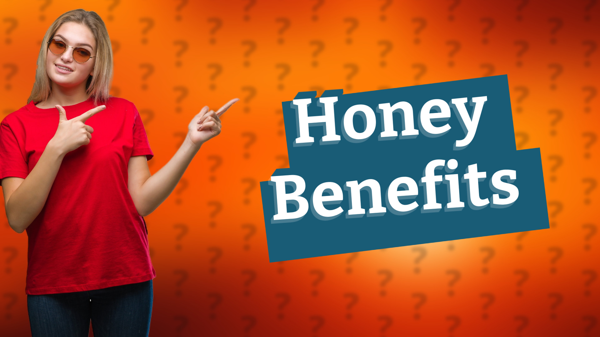 Honey Benefits
