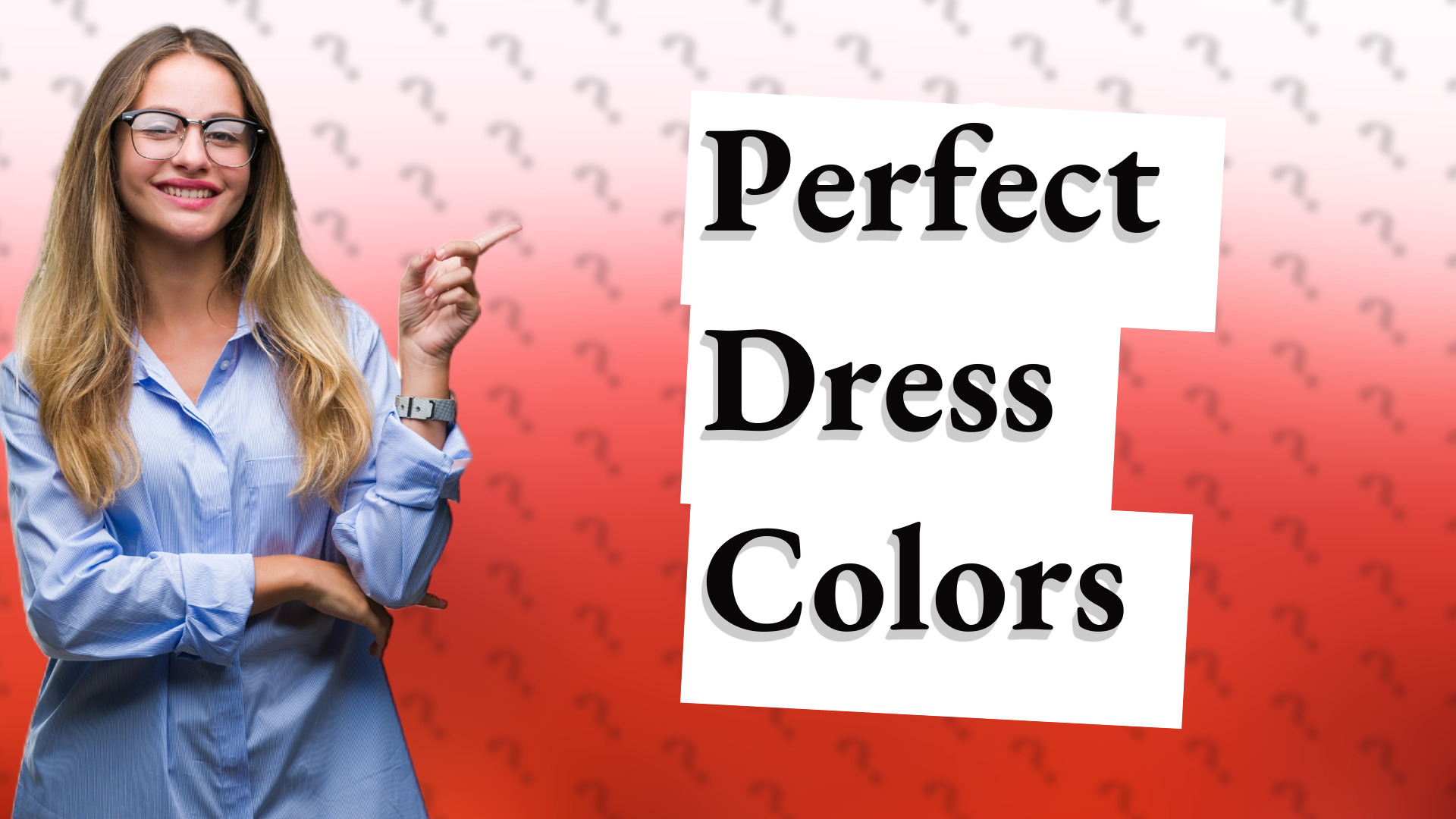 Perfect Dress Colors