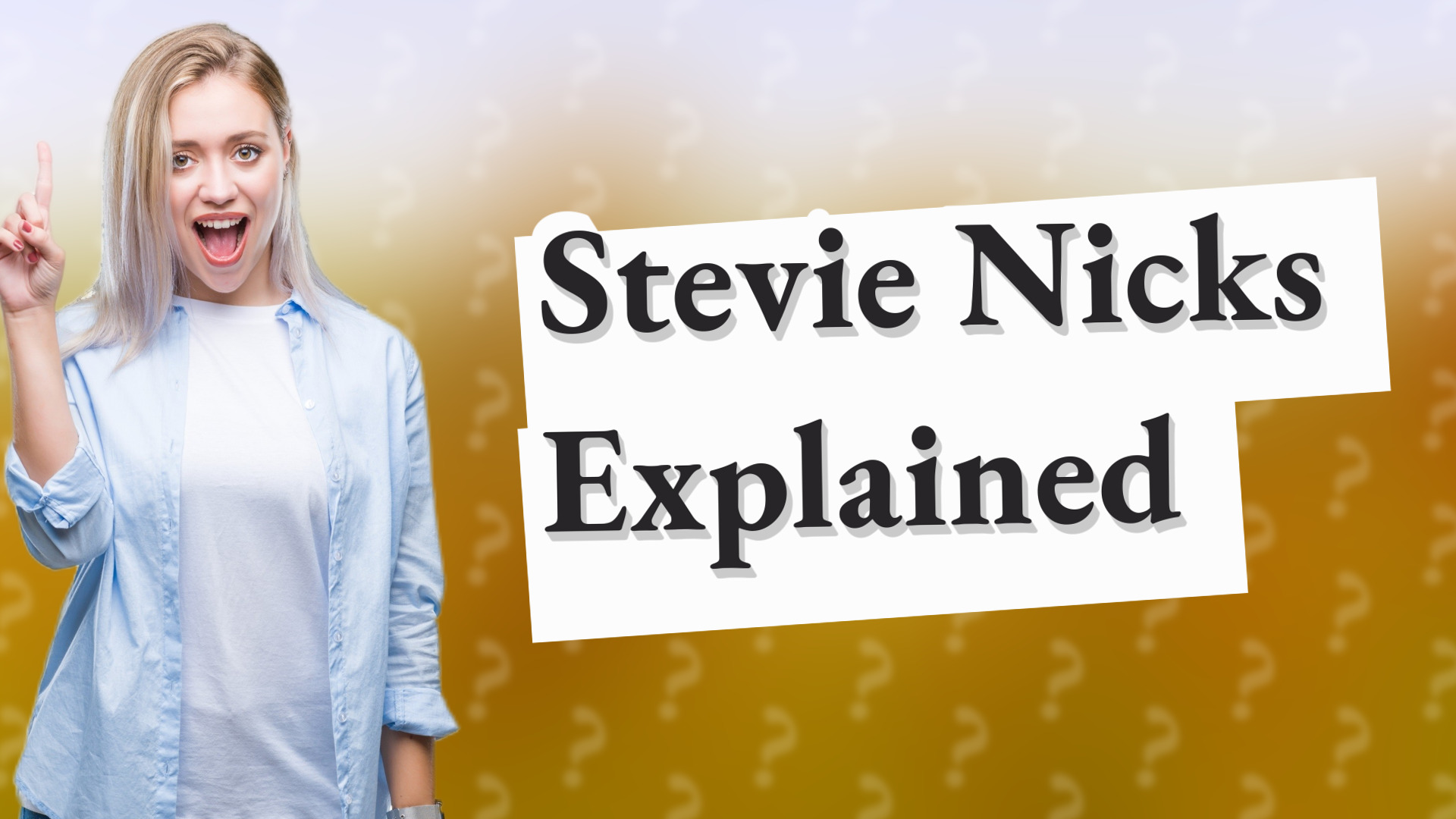 Stevie Nicks Explained